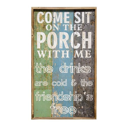 Sit on the Porch Wooden Sign