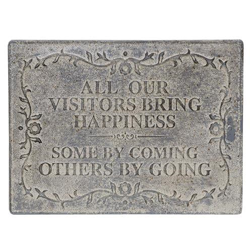 All Our Visitors Galvanized Sign
